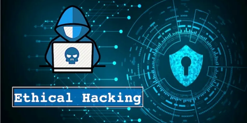 How can Ethical Hacking Strengthen Cybersecurity?