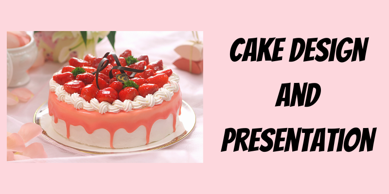 Cake Design and Presentation at Cake Making Classes in Chennai